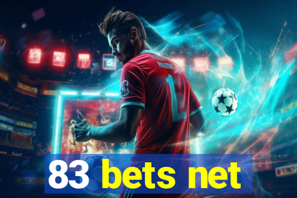 83 bets net